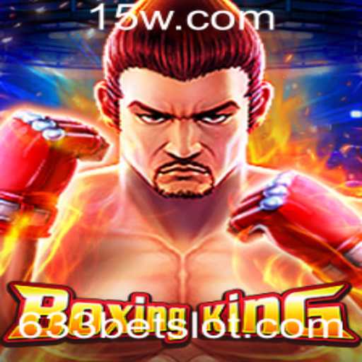 Explorando o Mundo de BoxingKing: O Jogo Revolucionário de 633bet